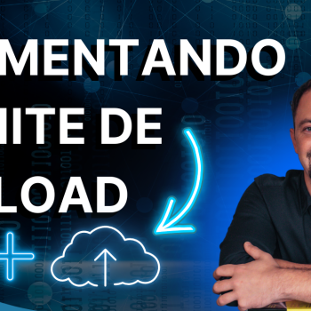 Como-aumentar-o-limite-de-upload-do-wordpress-na-hostinger